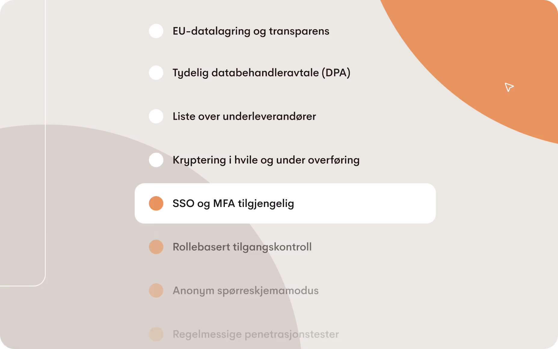 Sjekkliste over sikkerhets- og personvernfunksjoner, inkludert dataresidens, databehandleravtale (DPA), underdatabehandlere, kryptering, SSO og MFA, tilgangsroller, anonym modus og penetrasjonstester.