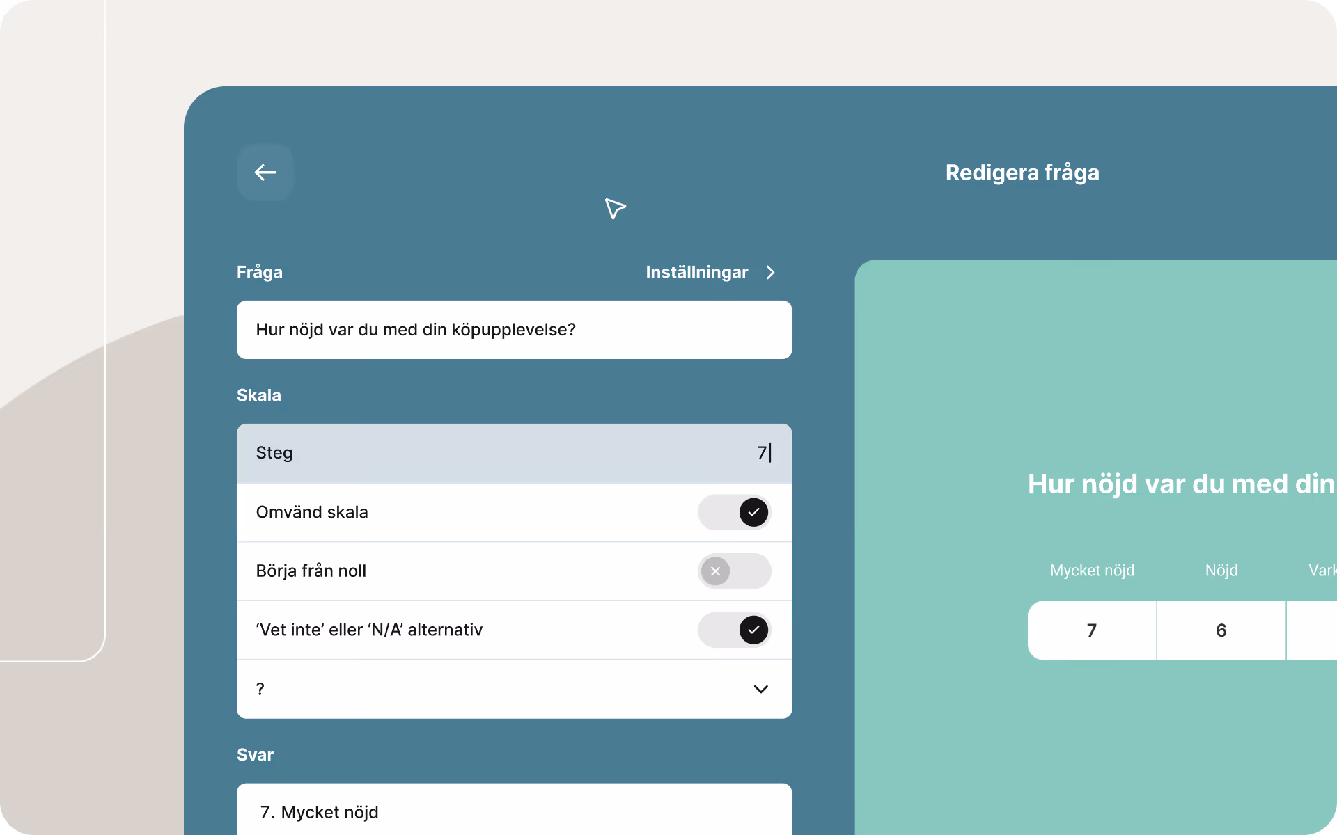 Gränssnitt som visar en enkätfråga under redigering med justerbara skalinställningar, svarsalternativ och en liveförhandsvisning av hur den anpassade frågan visas för respondenter.