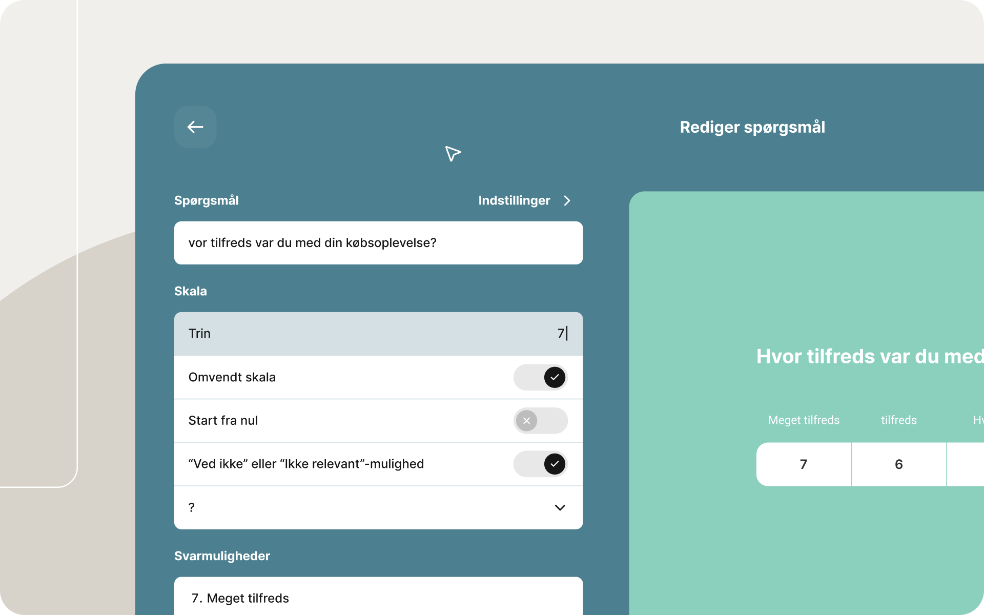 Grænseflade der viser et spørgeskemaspørgsmål under redigering med justerbare skalainstillinger, svarmuligheder og en live-visning af, hvordan det tilpassede spørgsmål ser ud for respondenter.