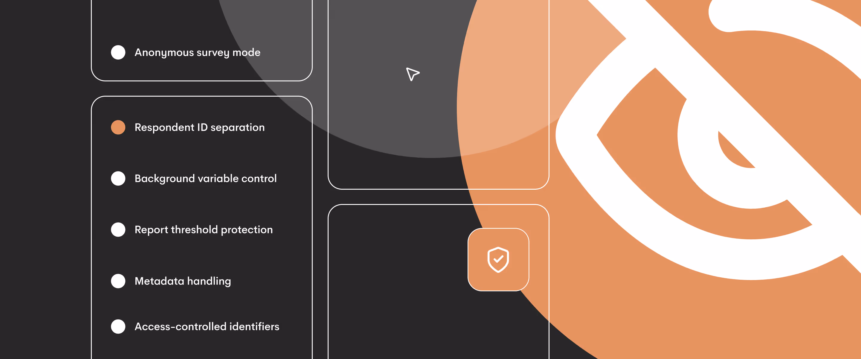 Interface showing privacy features like anonymous survey mode, respondent ID separation, and data protection controls alongside a shield icon.