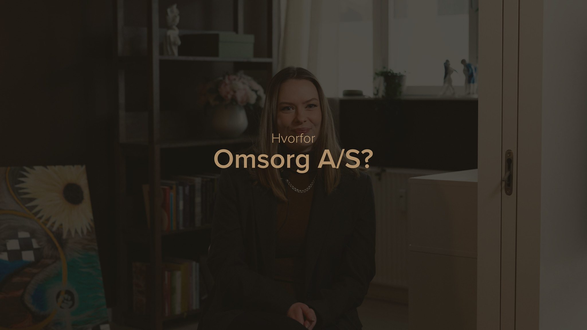et billede af clara, hvor der står "Hvorfor Omsorg A/S?" 