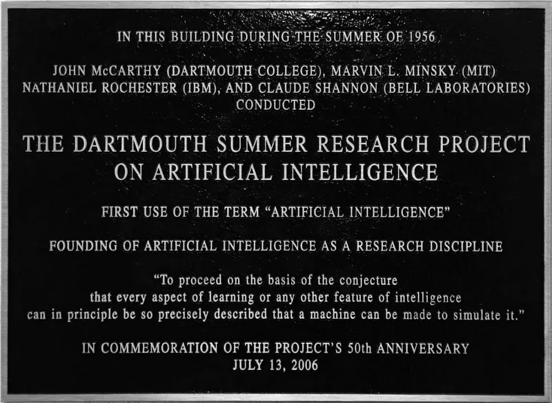 Placard at Dartmouth commemorating the 50th anniversary of the 1956 Summer Research Project on Artificial Intelligence