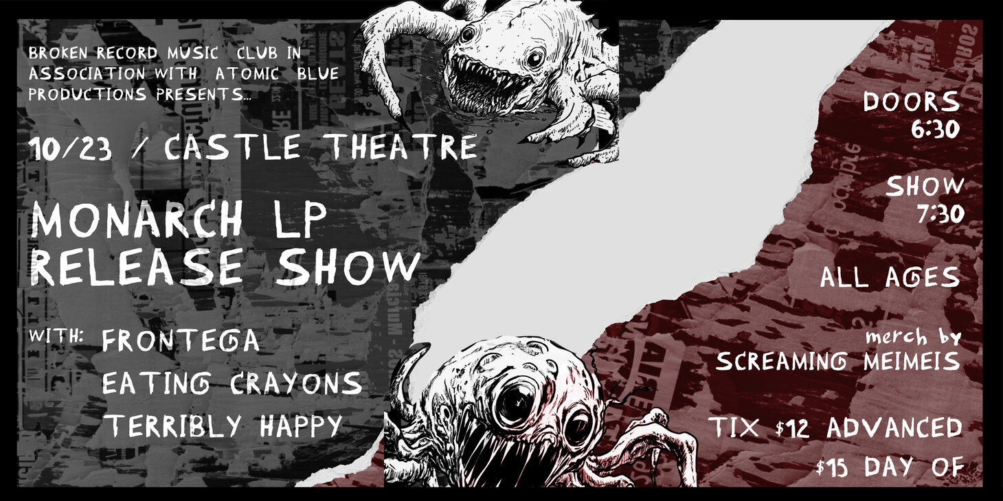 Monarch: LP Release Show