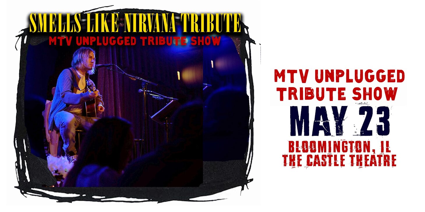Smells Like Nirvana: MTV Unplugged Tribute