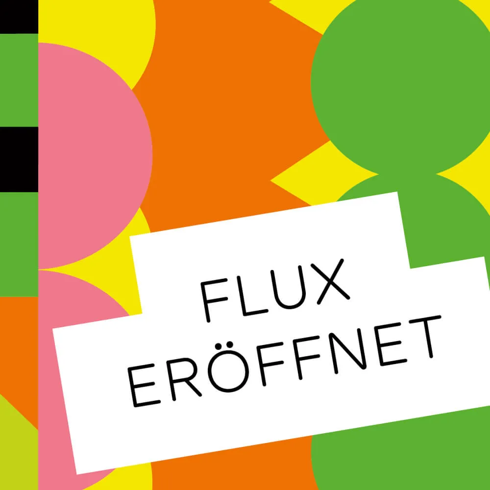 FLUX Eröffnung