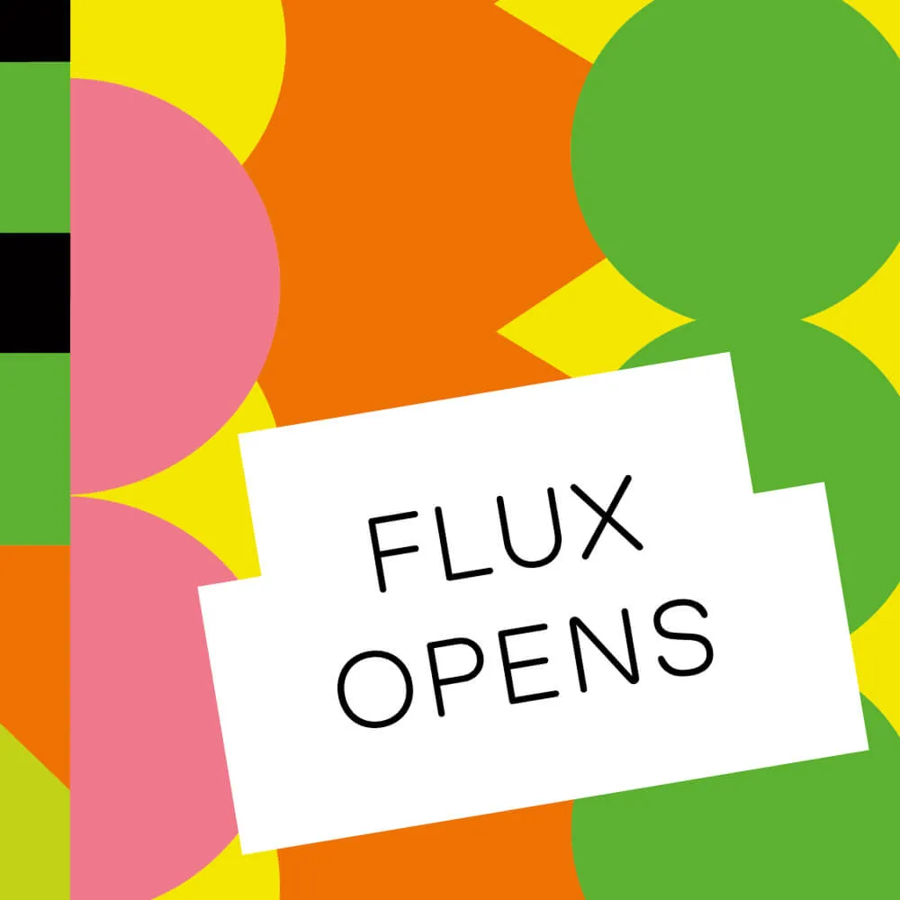FLUX opening