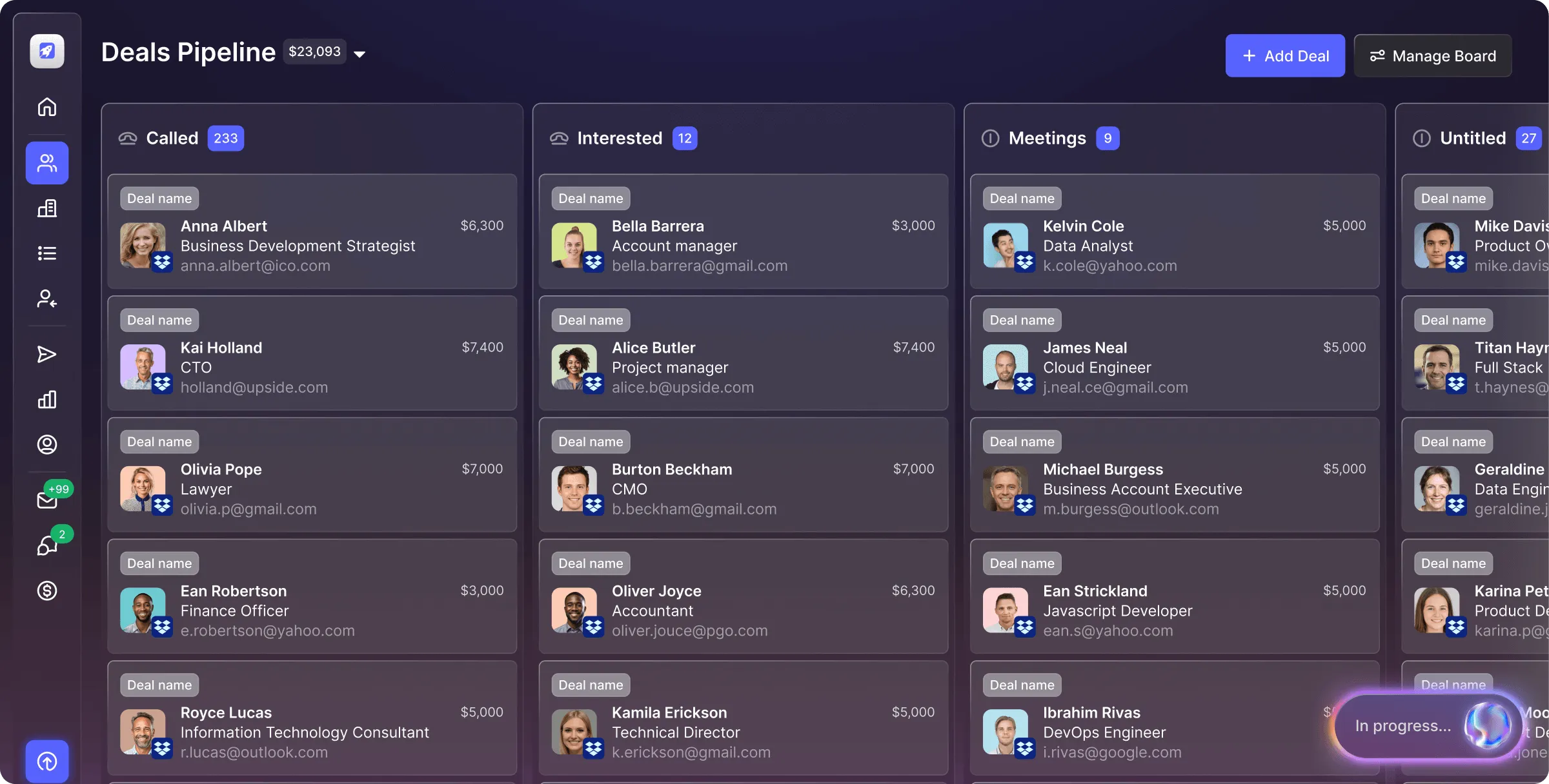 Dashboard showing a deals pipeline with columns for Called, Interested, Meetings, and Untitled, each listing names, roles, emails, and deal amounts with profile pictures.