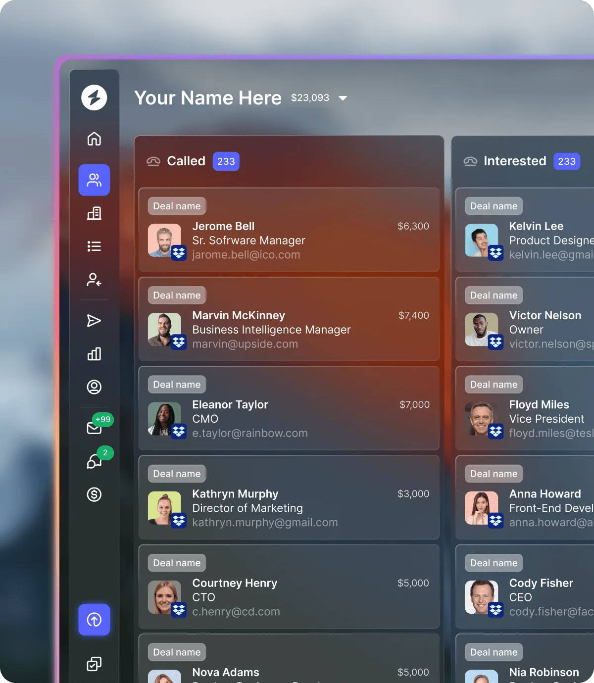 CRM interface showing lists of people called and interested with names, roles, emails, and deal amounts.