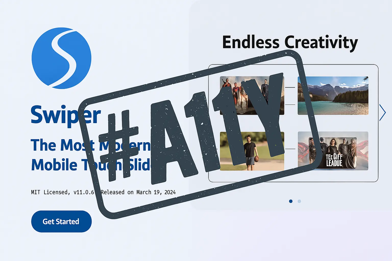 Screenshot of the Swiper.js homepage showing its tagline “The Most Modern Mobile Touch Slider” on the left and a carousel of media thumbnails on the right, with a large distressed-style stamp overlay reading “#A11Y” to emphasize accessibility.