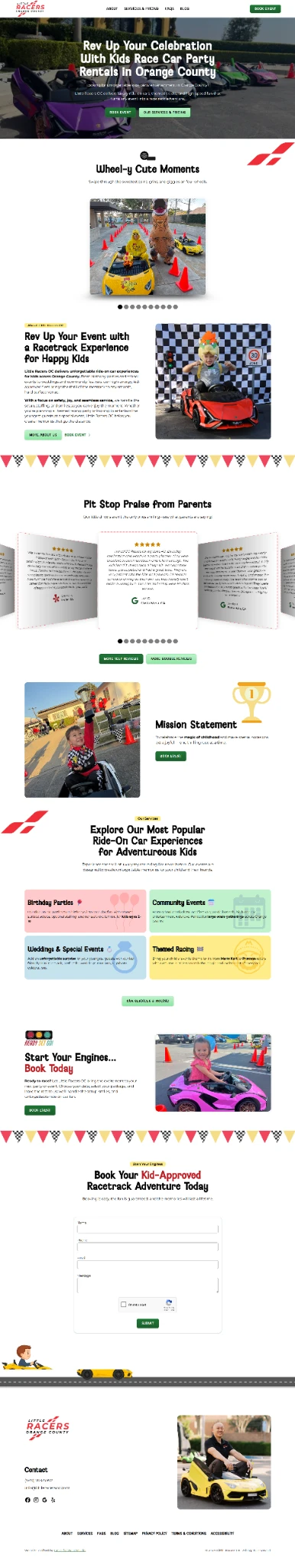 Homepage of Little Racers OC, a kids’ race car party rental service in Orange County. The playful design features bright colors, banners, kids driving small race cars, parent testimonials, event highlights, booking calls-to-action, and an accessible contact form.