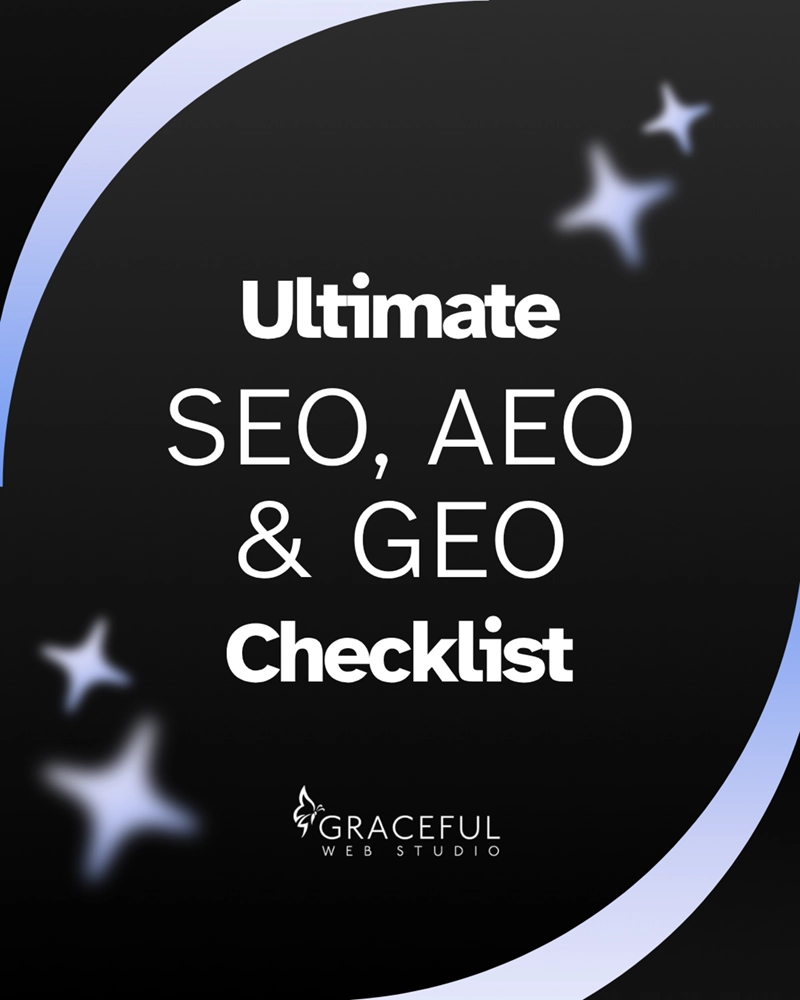 Ultimate SEO, AEO & GEO checklist by Graceful Web Studio