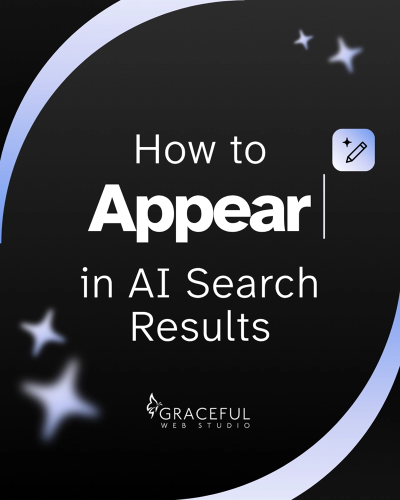 How to appear in AI search results by Graceful Web Studio