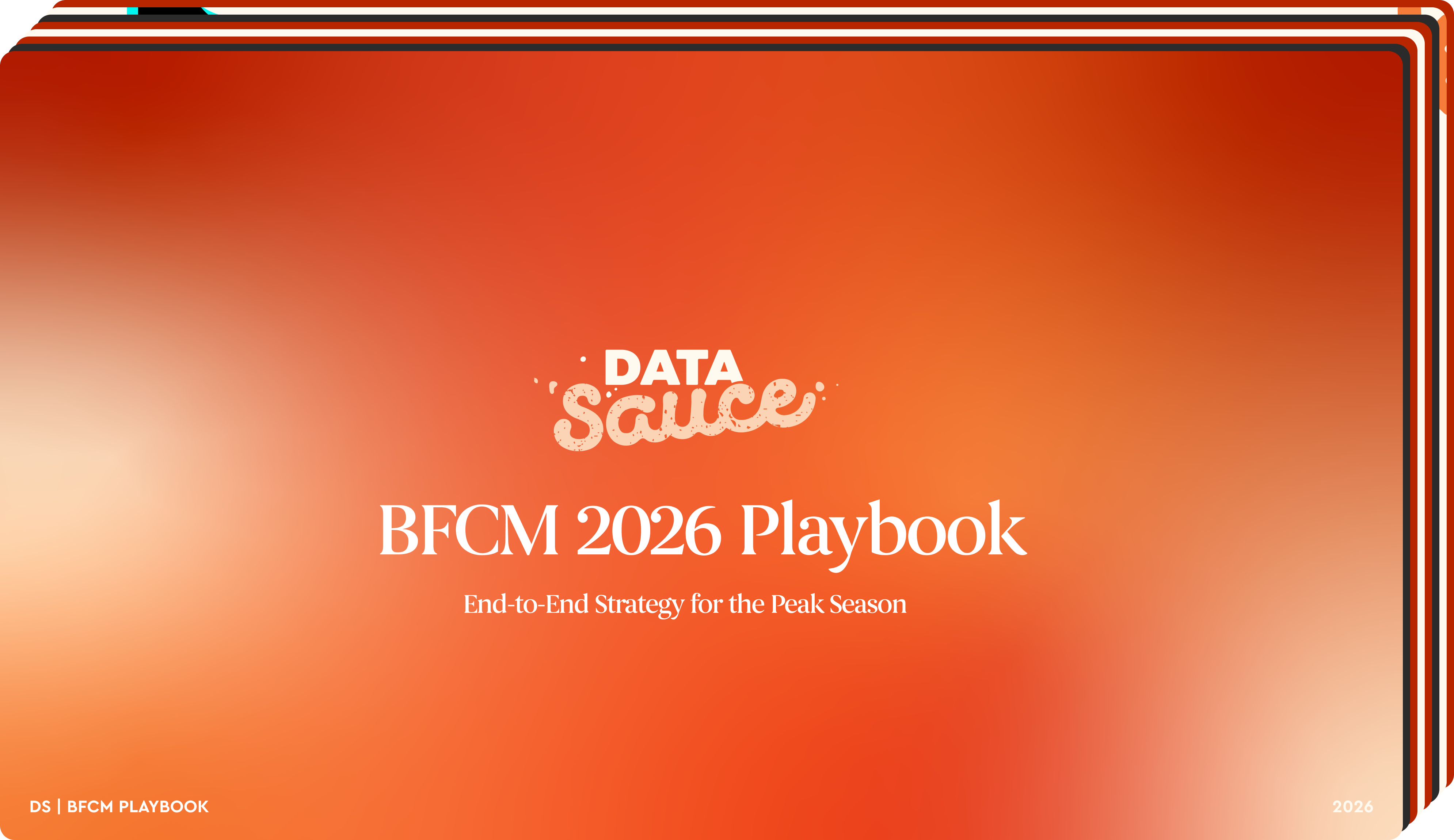 Cover of the DataSauce BFCM 2026 Playbook: End-to-End Strategy for the Peak Season