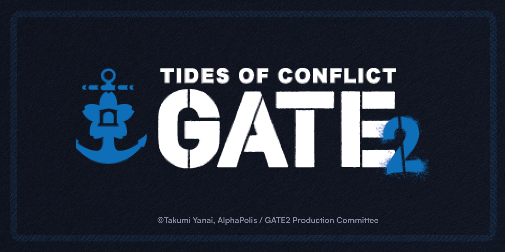 Oshi Officially Announces GATE 2: Tides of Conflict Anime
