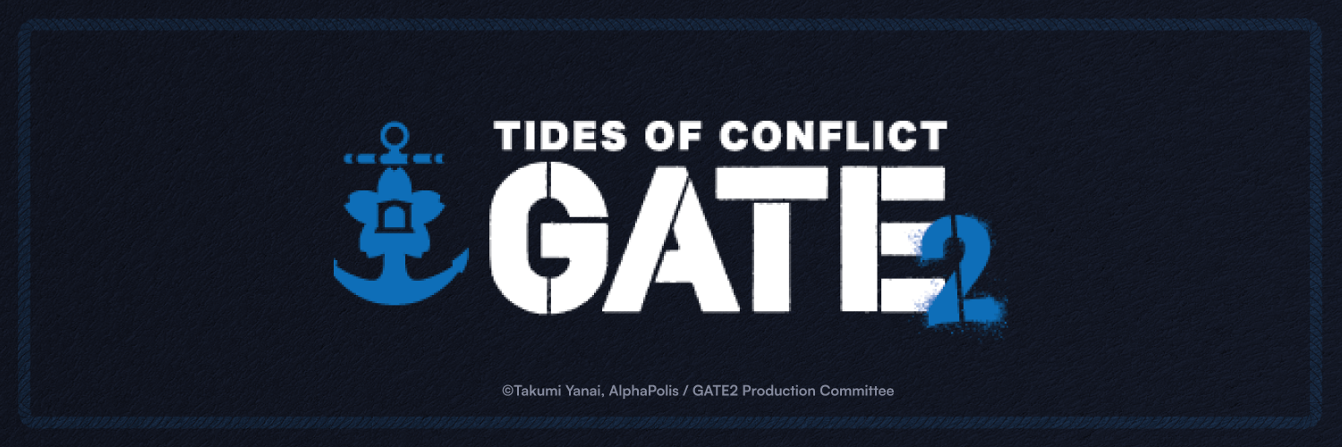 Oshi Officially Announces GATE 2: Tides of Conflict Anime