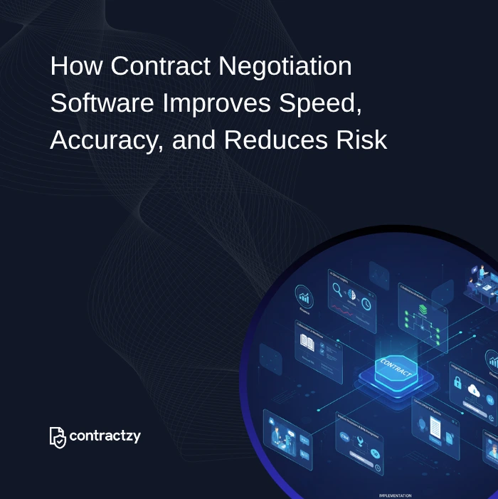 Contract Negotiation Software Improves Speed, Accuracy, and Reduces Risk