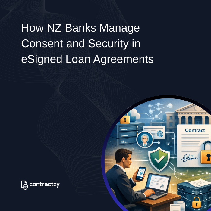 How NZ Banks Manage Consent and Security in eSigned Loan Agreements