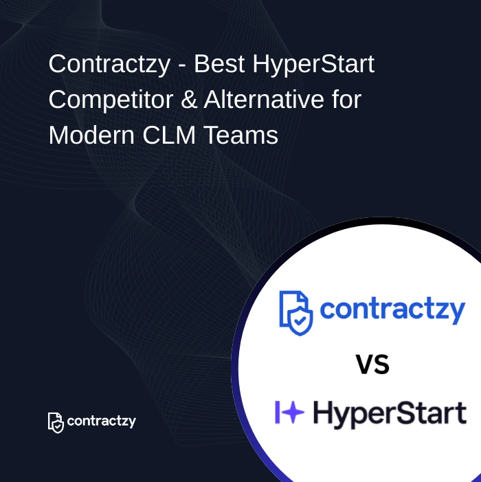 Contractzy vs Hyperstart - Choosing the Right CLM for Modern Enterprises