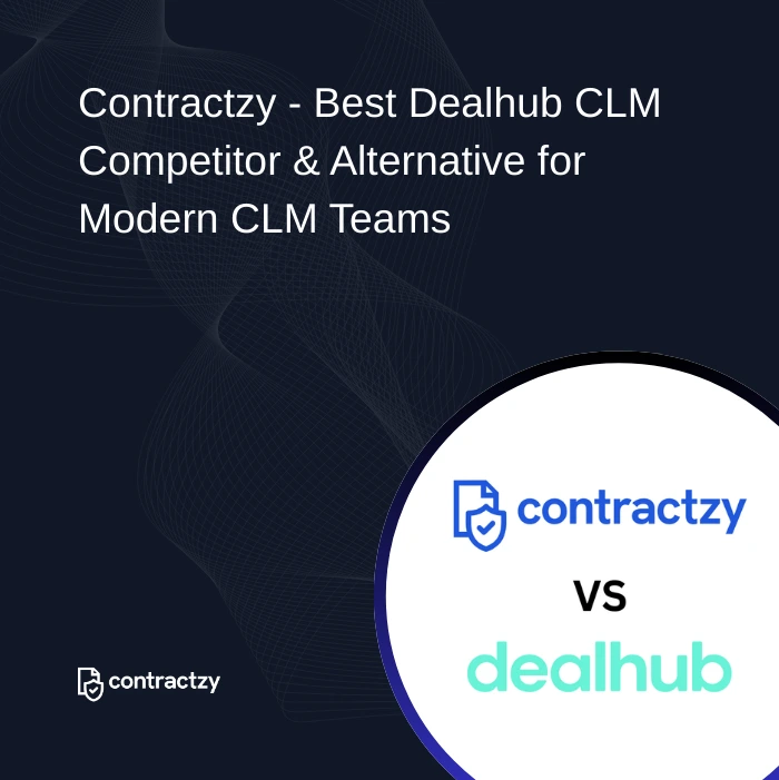 Contractzy vs DealHub CLM comparison highlighting dedicated contract lifecycle management and faster deployment