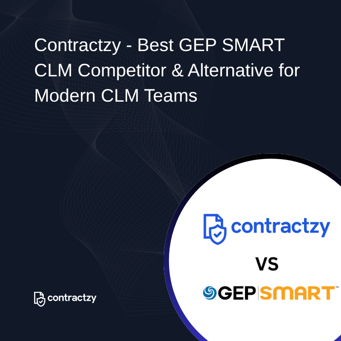 Contractzy vs GEP Smart CLM comparison highlighting AI risk analysis, smart templates, and faster contract lifecycle management