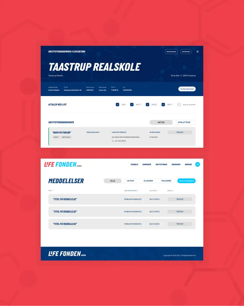 Life Fonden admin platform showing Taastrup Realskole institution profile and messages overview dashboard