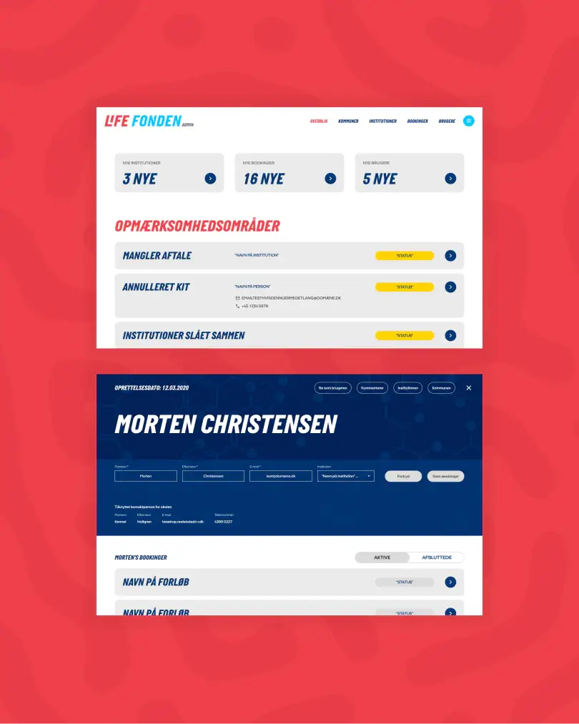Life Fonden admin dashboard with attention areas overview and Morten Christensen user profile with active bookings