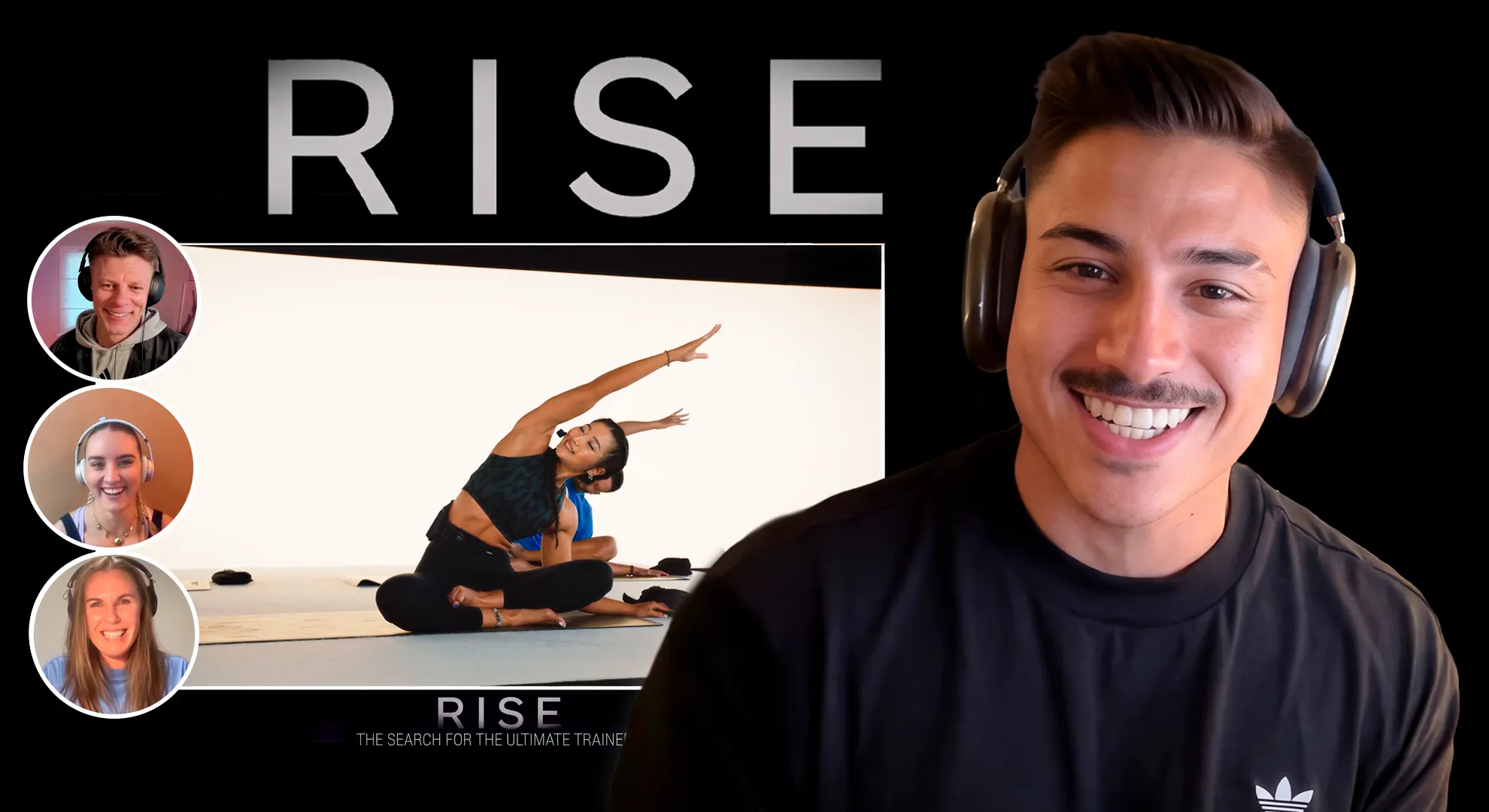 Smiling man wearing headphones in front of a video screen showing a woman doing a seated side stretch exercise, with three circular webcam images of people on the left and large text 'RISE' above.
