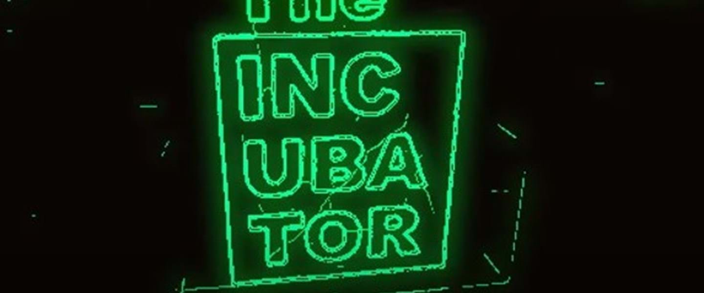 The Incubator Neon sign 
