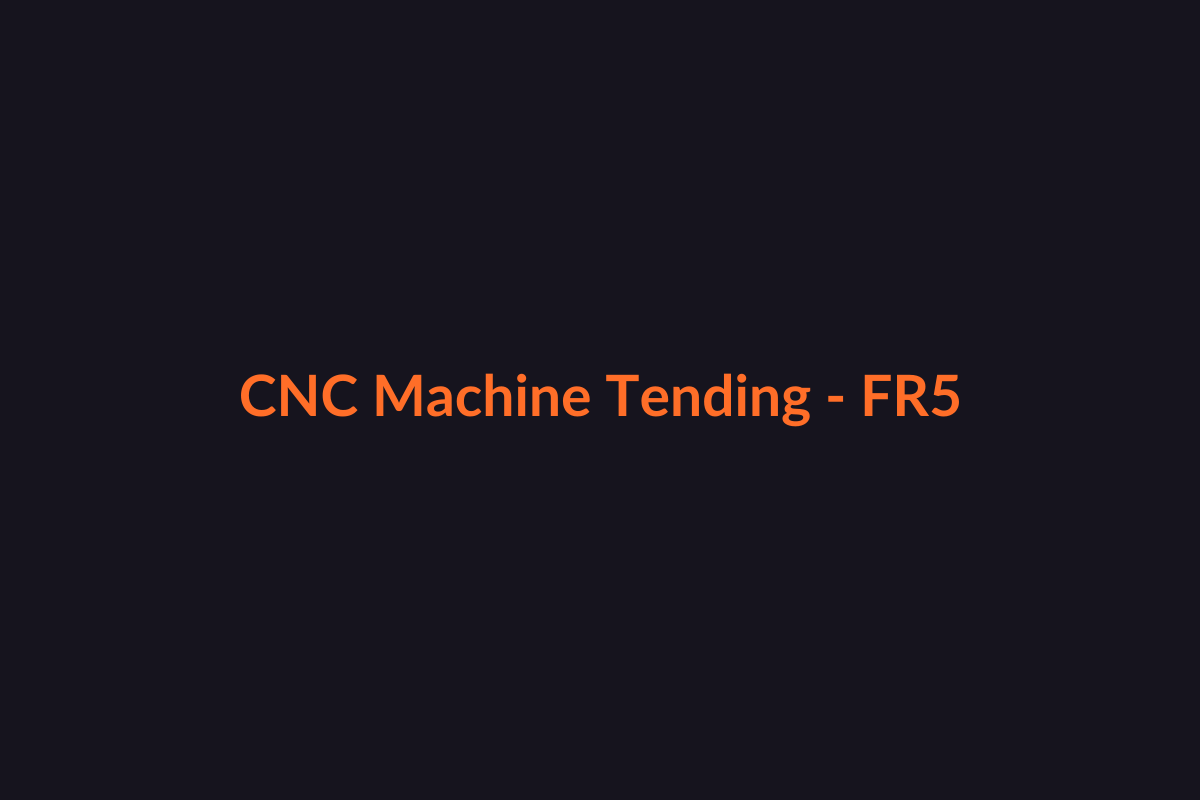 CNC machine tending with FR5 (example)