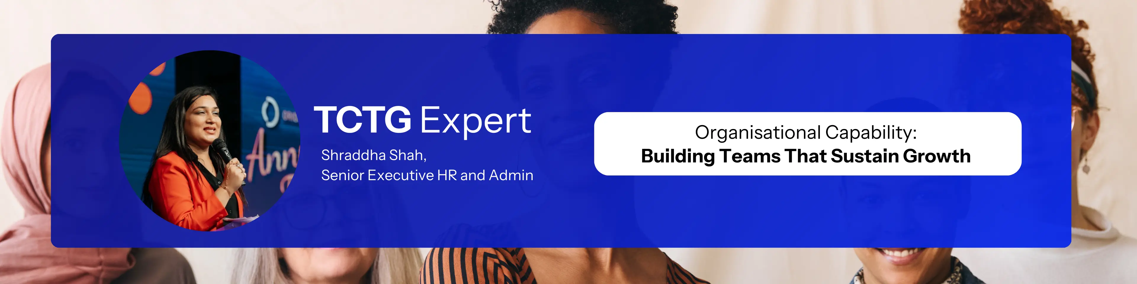 Organisational Capability: Building Teams That Sustain Growth 