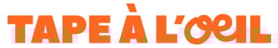 Tape à l'oeil