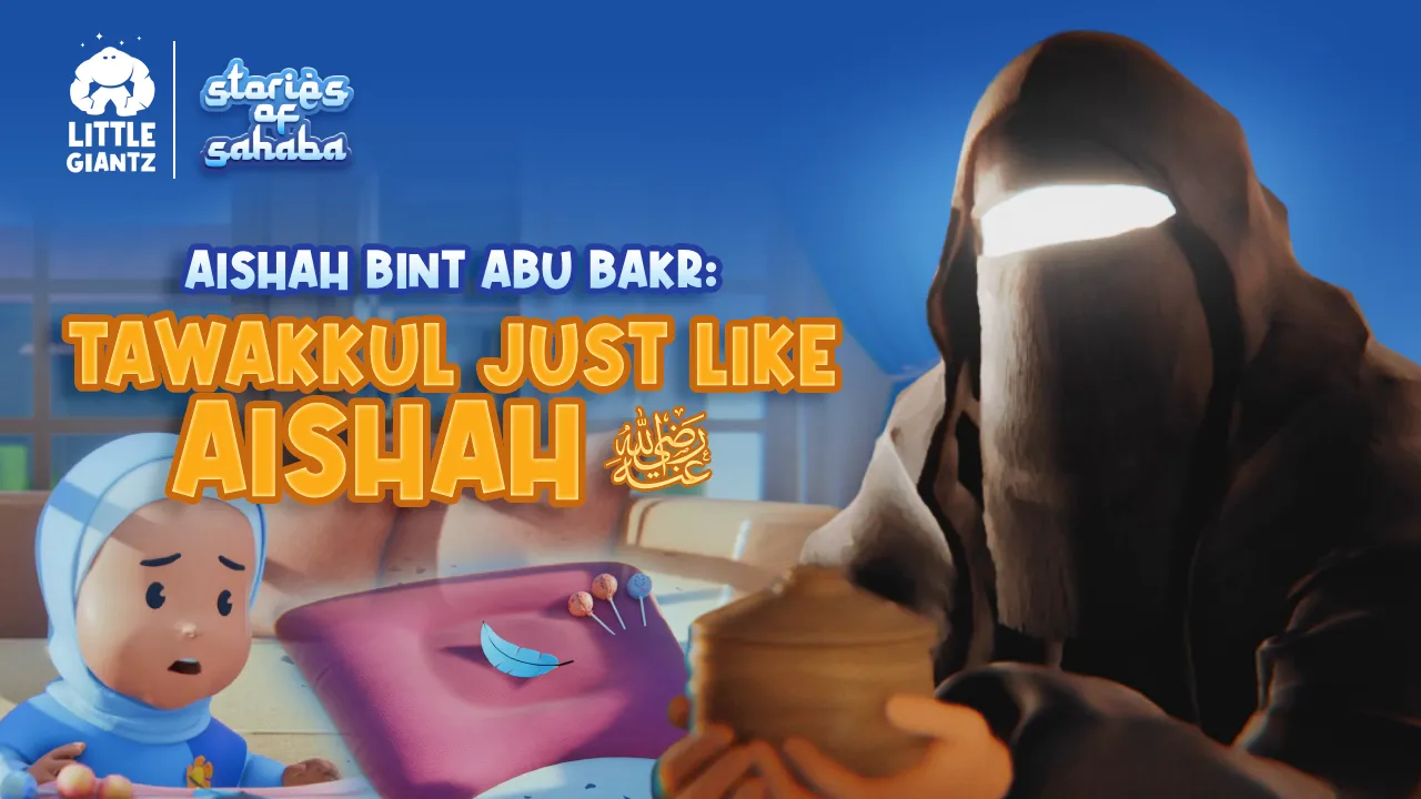 Digital illustration featuring a worried young girl wearing a hijab looking at a cloaked figure holding a bowl, with text about Aishah Bint Abu Bakr and Tawakkul.