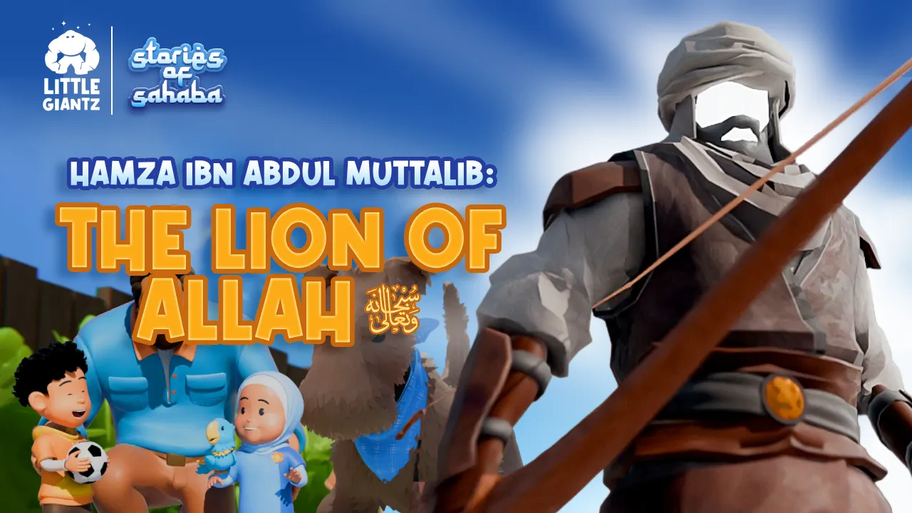 Animated characters with a boy holding a soccer ball, a girl in a hijab, a man, a bear, and a faceless warrior with a bow, under text reading 'Hamza Ibn Abdul Muttalib: The Lion of Allah'.