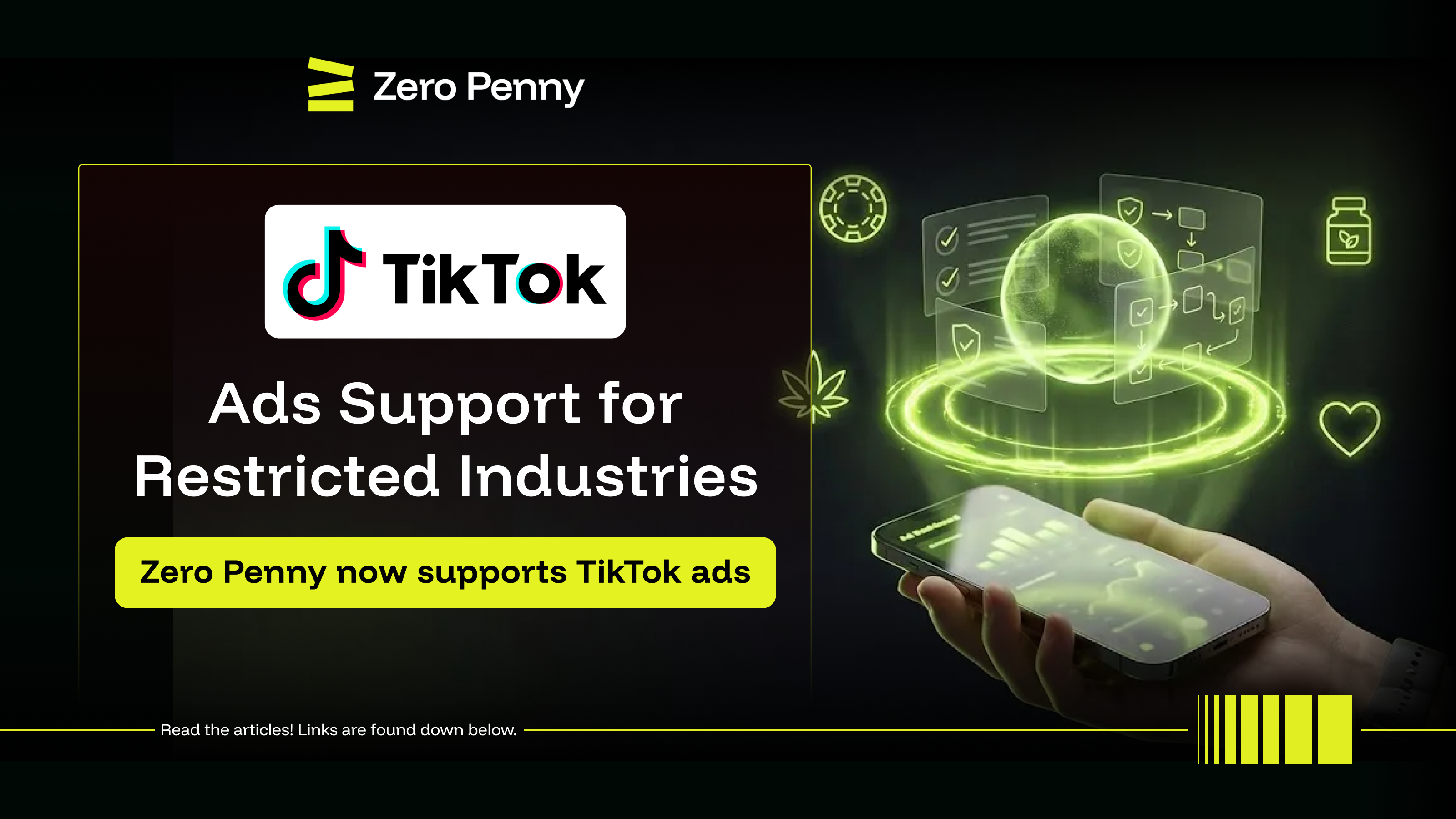Zero Penny Now Offers TikTok Ads Support for Restricted Niches