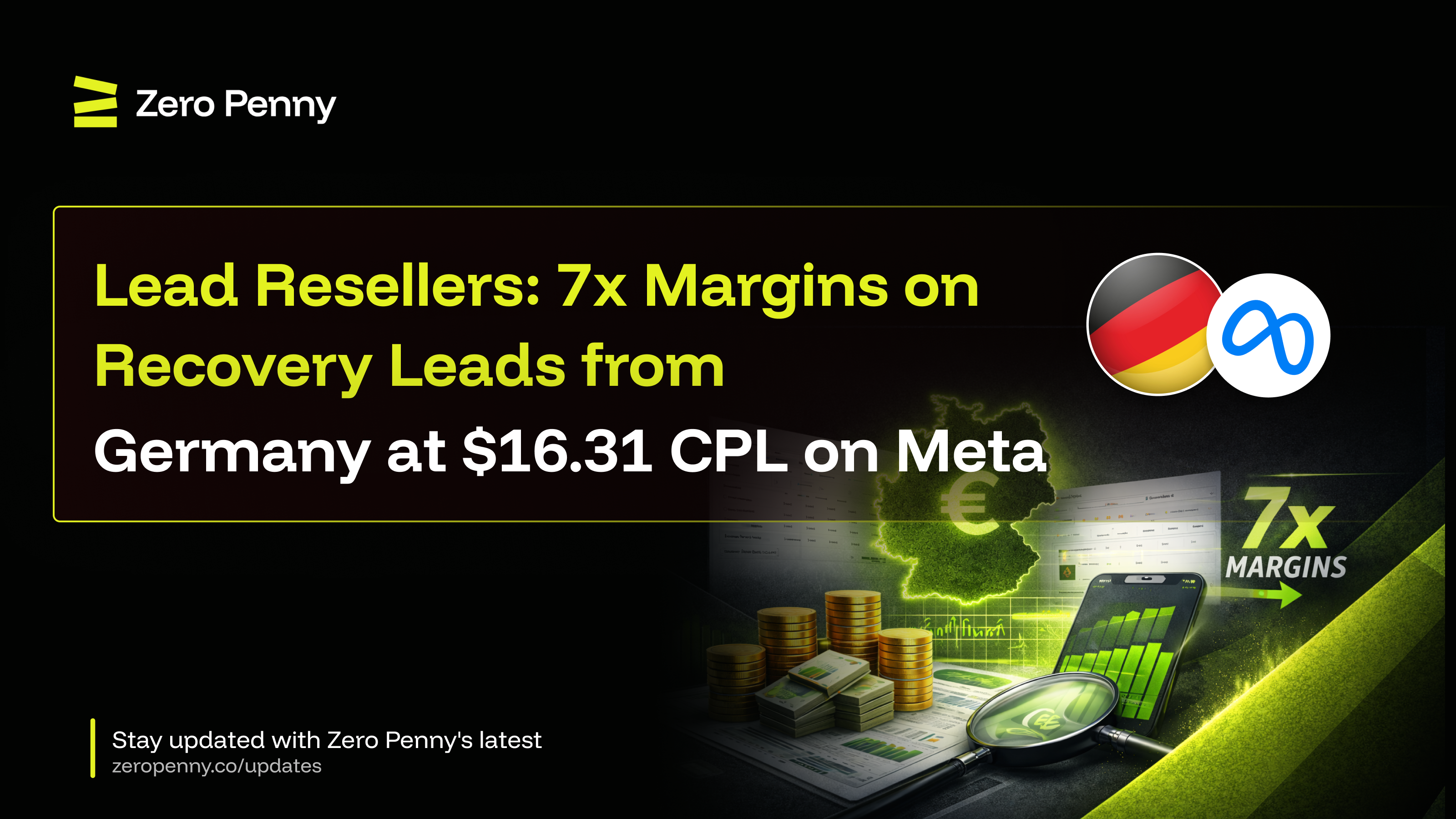 Lead Resellers: 7x Margins on Recovery Leads from Germany at $16.31 CPL on Meta
