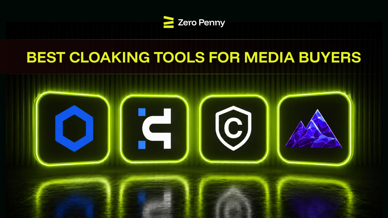 Best Cloaking Tools for Media Buyers in 2026: A Side-by-Side Comparison