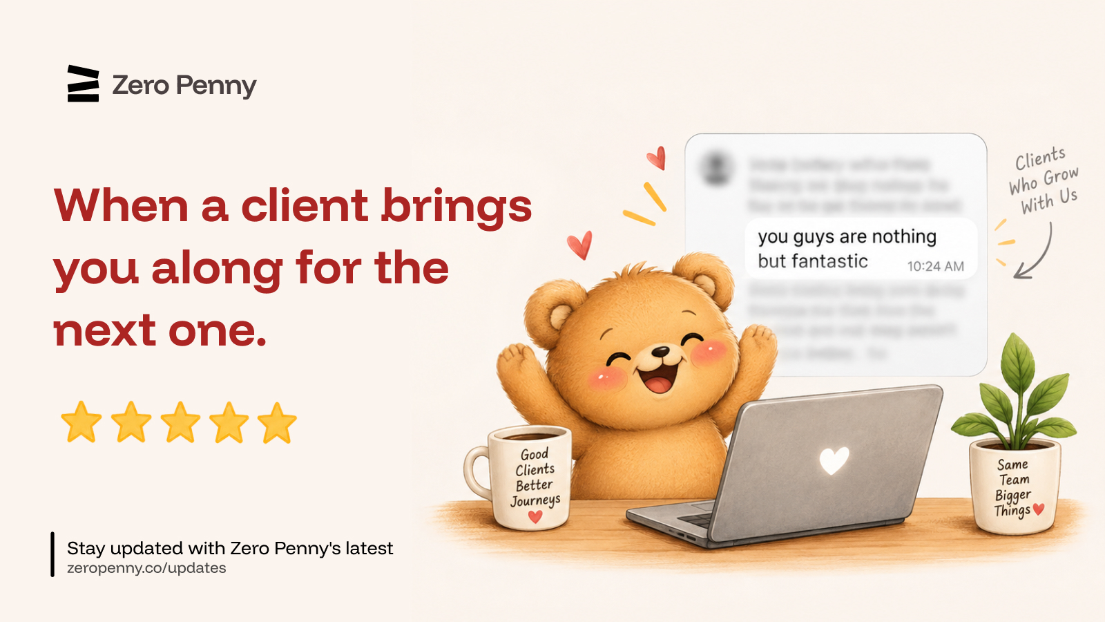 "Nothing but Fantastic" — Feedback Like This Keeps Us Going.