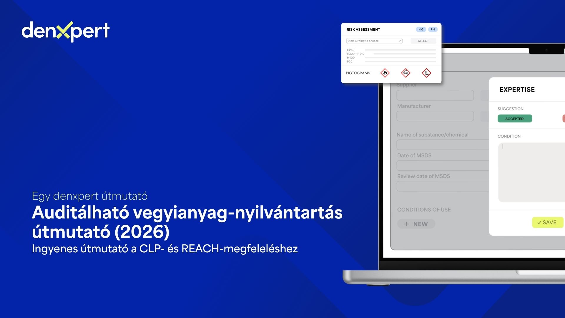 Auditálható vegyianyag-nyilvántartás és CLP-, REACH-megfelelés gyártóvállalatok számára
