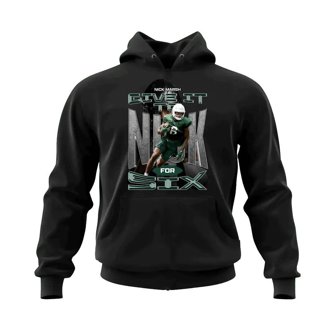 Nick Marsh Give It to Nick for Six Hoodie
