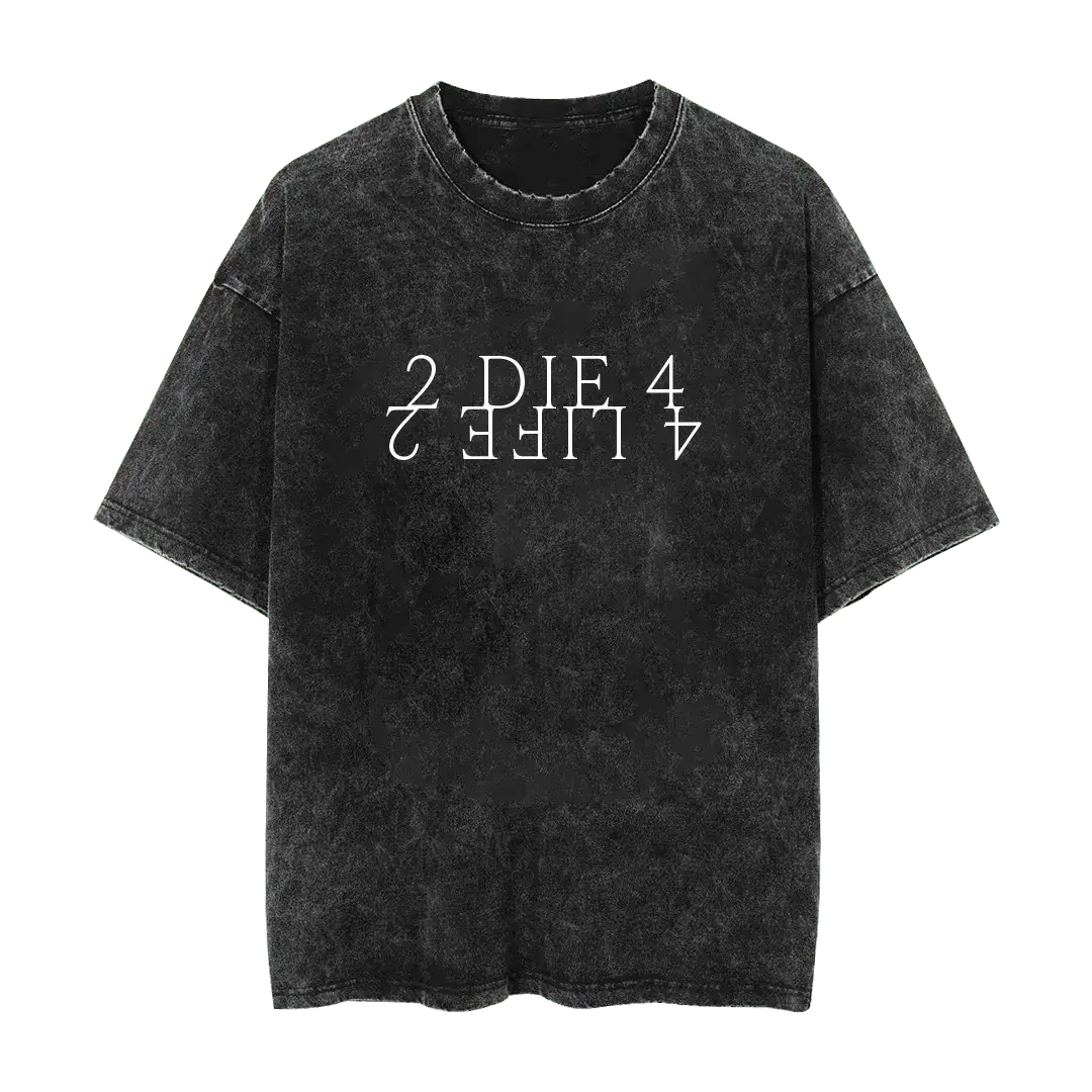 Baron Browning 2 Die for 4 Life 2 Mineral Wash Shirt