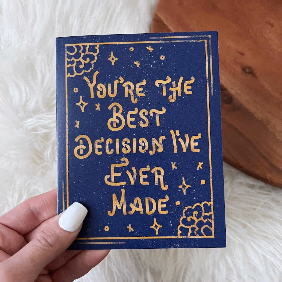 You're The Best Decision I've Ever Made" Greeting Card – Big Moods