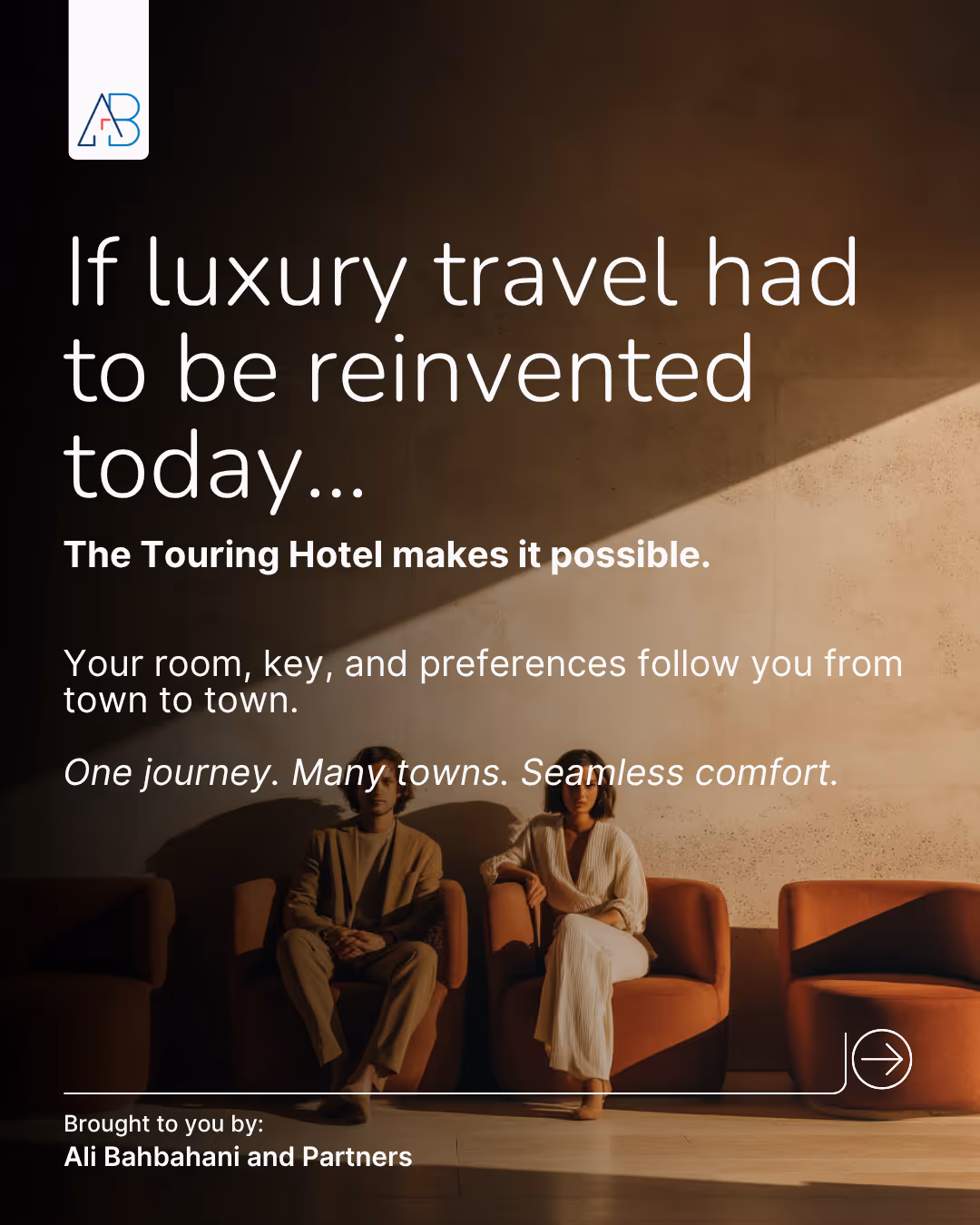 From Friction to Flow: How the Touring Hotel Reimagines Luxury Travel