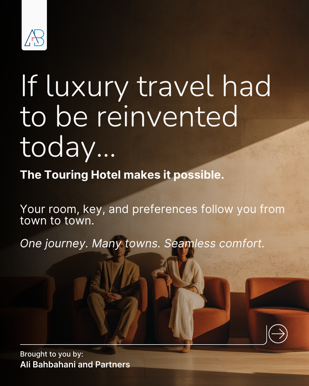 From Friction to Flow: How the Touring Hotel Reimagines Luxury Travel