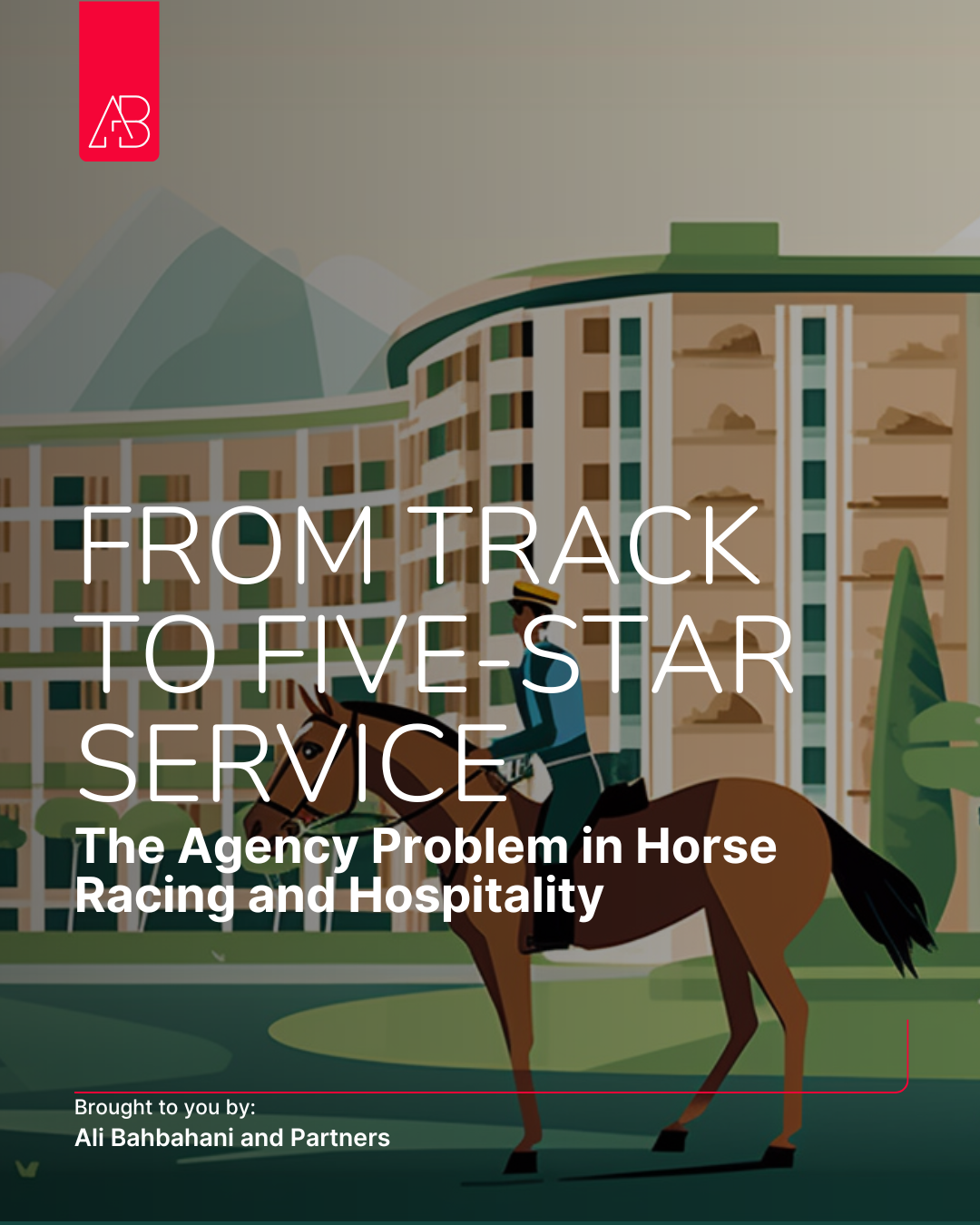 From Track to Five-Star Service: The Agency Problem in Horse Racing and Hospitality