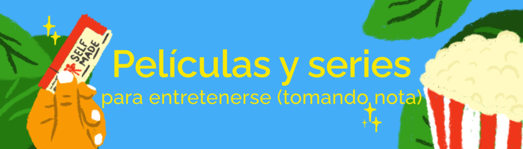 peliculas y series para emprendedores
