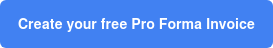 Create your free Pro Forma Invoice