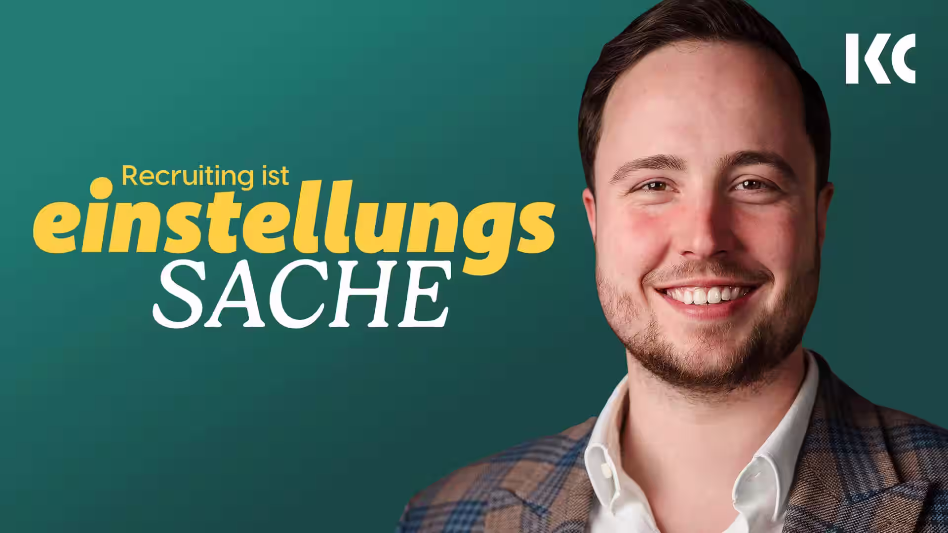 Recruiting ist Einstellungssache