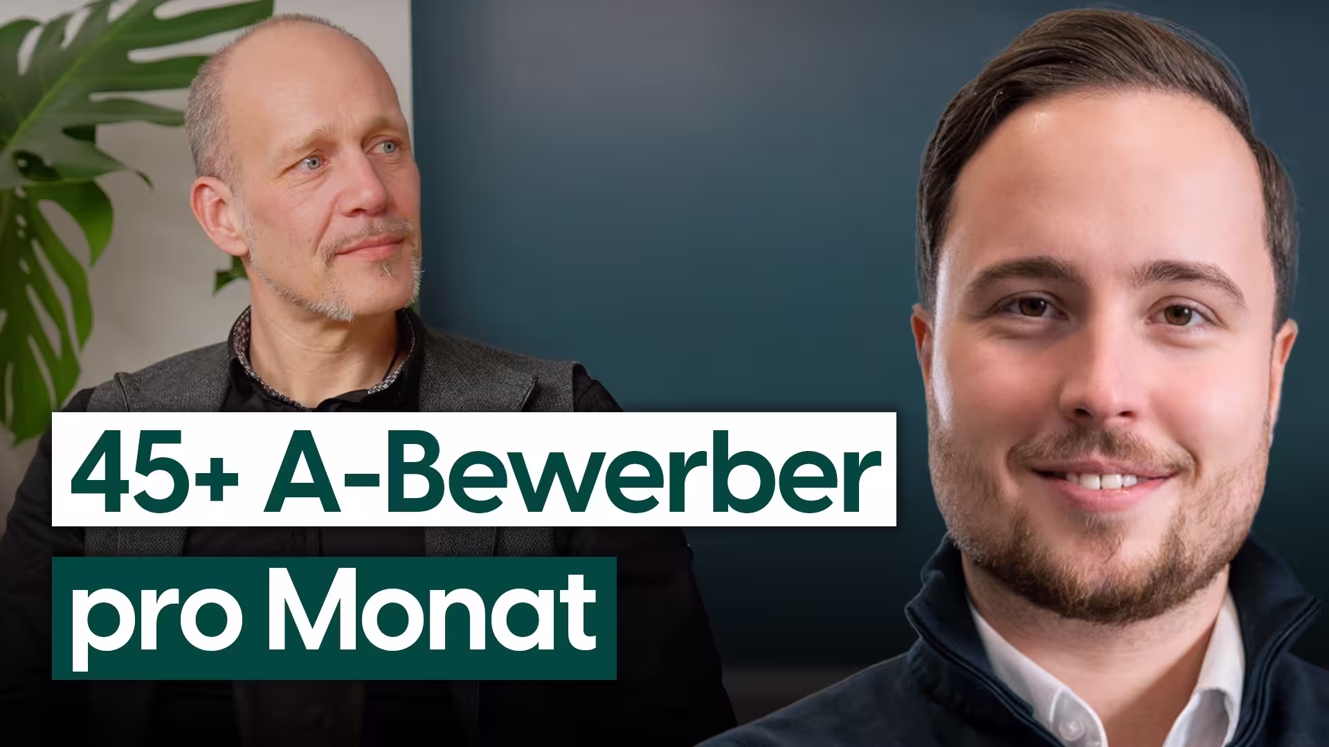 45+ A-Bewerber pro Monat