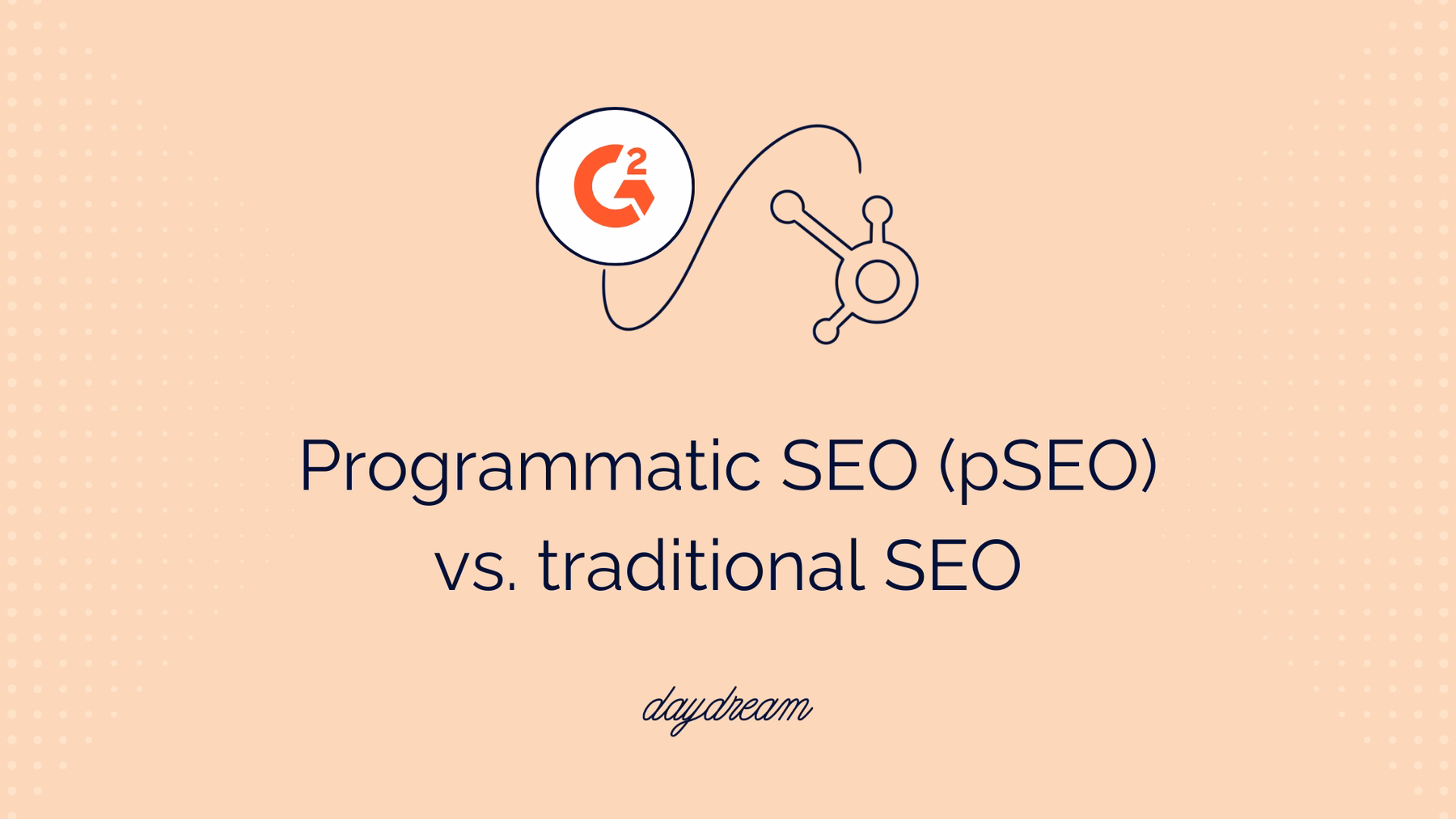 Programmatic SEO (pSEO) vs. traditional SEO