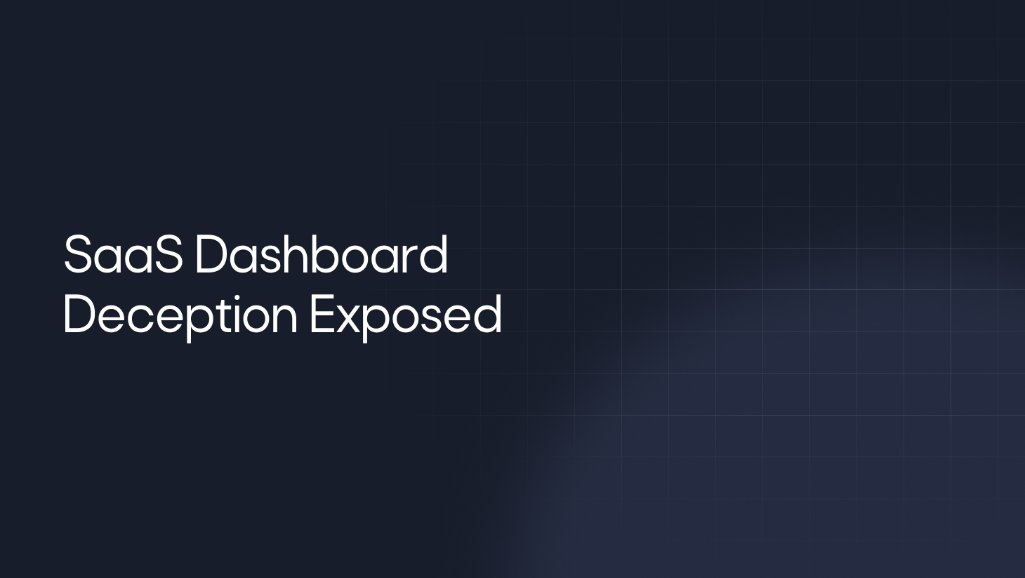 The SaaS Metrics Mirage: Why Your Dashboard Is Lying About User Health